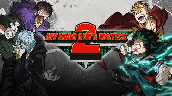MY HERO ONES JUSTICE 2 Free Download
