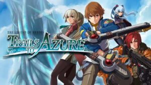 The Legend of Heroes Trails to Azure Free Download