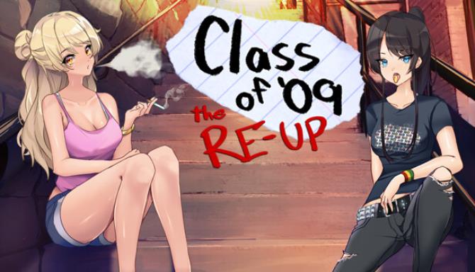 Class of 09 The ReUp Free Download