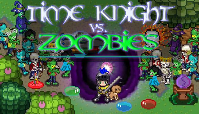 Time Knight VS Zombies Free Download