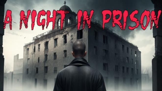 A Night in Prison Free Download