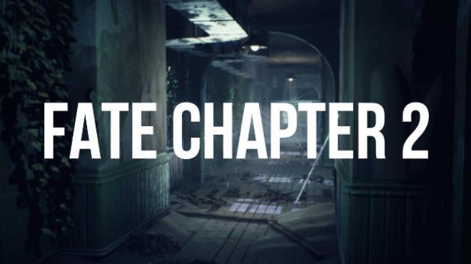 Fate Chapter 2 The Beginning Free Download