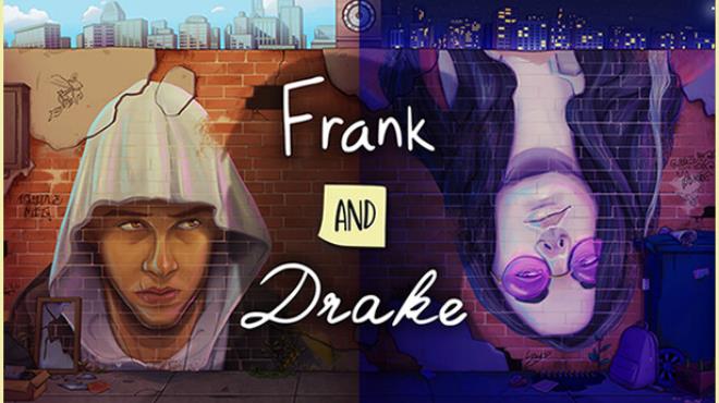 Frank and Drake Free Download