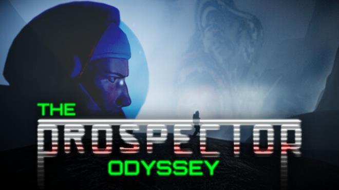 The Prospector Odyssey Free Download