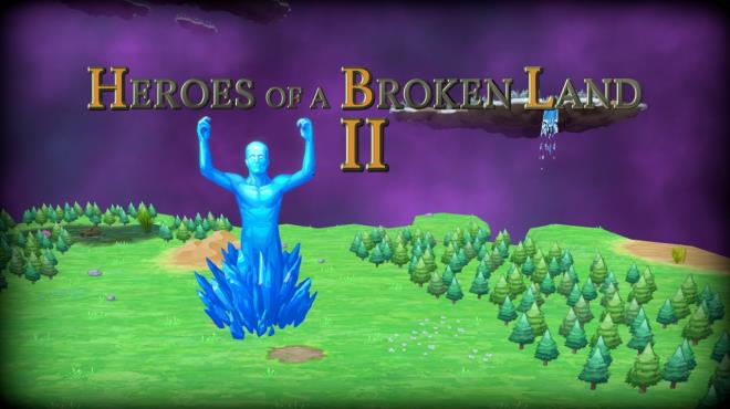 Heroes of a Broken Land 2 Torrent Download