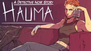 Hauma A Detective Noir Story Free Download